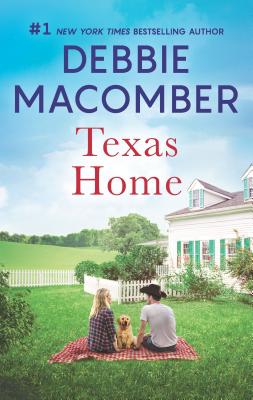 Texas Home: An Anthology - Debbie Macomber