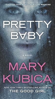 Pretty Baby - Mary Kubica