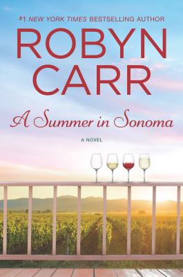 A Summer in Sonoma - Robyn Carr