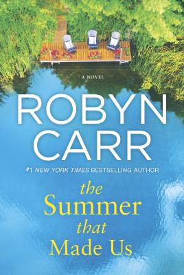 The Summer That Made Us - Robyn Carr