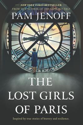 The Lost Girls of Paris - Pam Jenoff