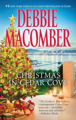 Christmas in Cedar Cove: An Anthology - Debbie Macomber