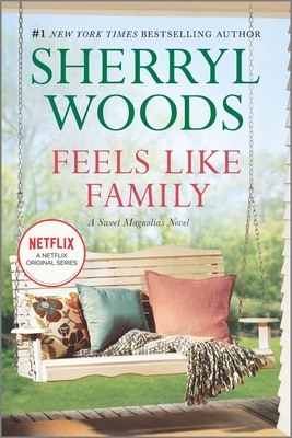 Feels Like Family - Sherryl Woods