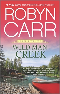 Wild Man Creek - Robyn Carr