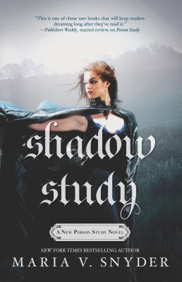 Shadow Study - Maria V. Snyder