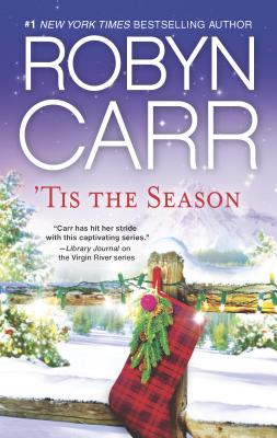'tis the Season: An Anthology - Robyn Carr