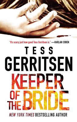Keeper of the Bride - Tess Gerritsen