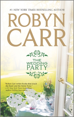 The Wedding Party - Robyn Carr