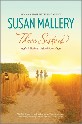 Three Sisters - Susan Mallery
