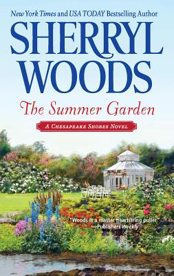 The Summer Garden - Sherryl Woods