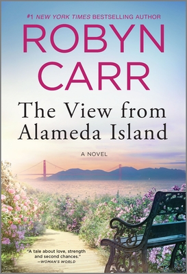 The View from Alameda Island - Robyn Carr