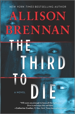 The Third to Die - Allison Brennan