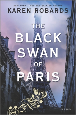 The Black Swan of Paris - Karen Robards