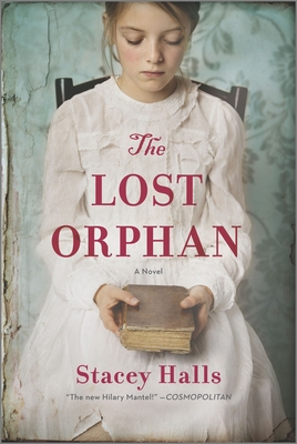 The Lost Orphan - Stacey Halls