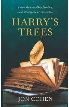 Coperta cărții 'Harry's Trees - Jon Cohen'