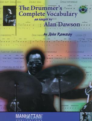 The Drummer's Complete Vocabulary as Taught by Alan Dawson: Book & Online Audio - Alan Dawson