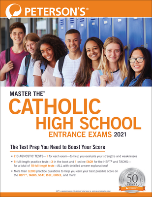 Master the Catholic High School Entrance Exams 2021 - Peterson's