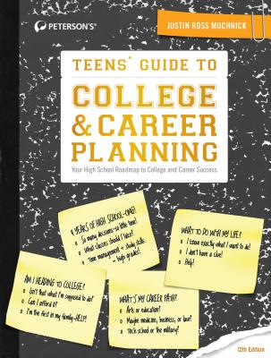 Teens' Guide to College & Career Planning - Peterson's