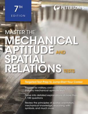 Master the Mechanical Aptitude and Spatial Relations Test - Peterson's