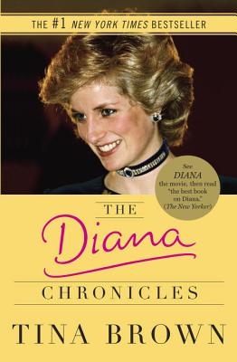 The Diana Chronicles - Tina Brown
