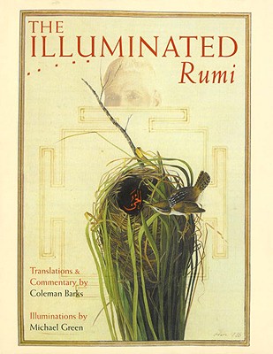 The Illuminated Rumi - Jalal Al Rumi