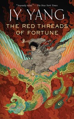 The Red Threads of Fortune - Jy Neon Yang