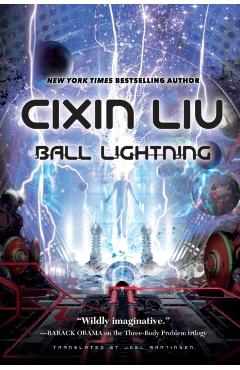Ball Lightning - Cixin Liu
