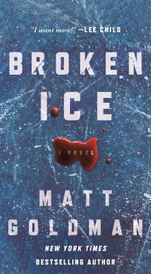 Broken Ice - Matt Goldman
