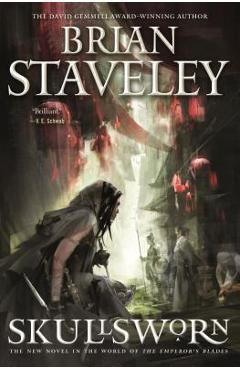 Poza produsului Skullsworn: A Novel in the World of the Emperor's Blades - Brian Staveley