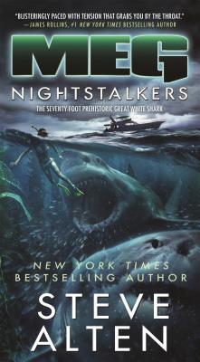 Meg: Nightstalkers - Steve Alten