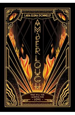 Amberlough: Book 1 in the Amberlough Dossier - Lara Elena Donnelly
