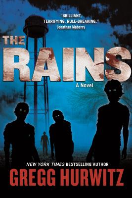 The Rains - Gregg Hurwitz