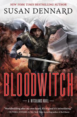 Bloodwitch: A Witchlands Novel - Susan Dennard