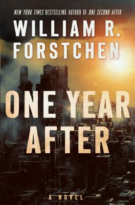 One Year After - William R. Forstchen
