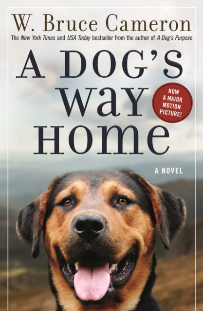 A Dog's Way Home - W. Bruce Cameron
