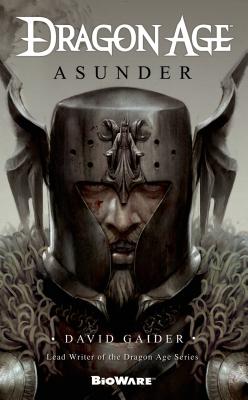 Dragon Age: Asunder - David Gaider