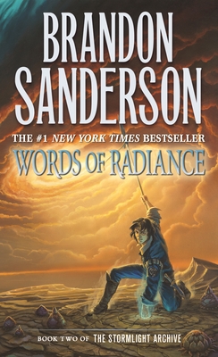 Words of Radiance: Book Two of the Stormlight Archive - Brandon Sanderson