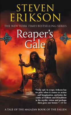 Reaper's Gale: Book Seven of the Malazan Book of the Fallen - Steven Erikson