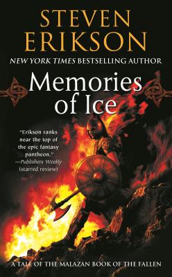 Memories of Ice - Steven Erikson