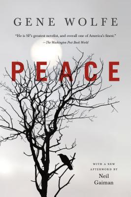 Peace - Gene Wolfe