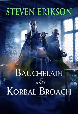 Bauchelain and Korbal Broach - Steven Erikson