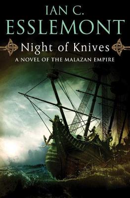 Night of Knives - Ian C. Esslemont