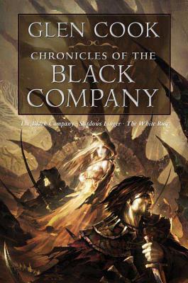 Chronicles of the Black Company - Glen Cook