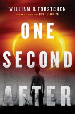 One Second After - William R. Forstchen