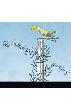 The Osbick Bird - Edward Gorey