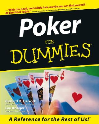Poker for Dummies - Richard D. Harroch