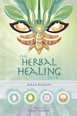 The Herbal Healing Deck - Sarah Baldwin