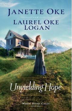 Unyielding Hope - Janette Oke