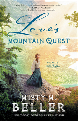 Love's Mountain Quest - Misty M. Beller