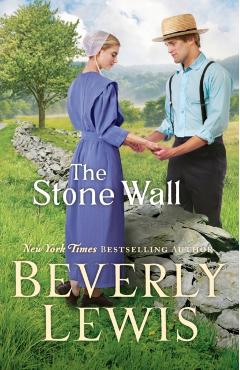 The Stone Wall - Beverly Lewis